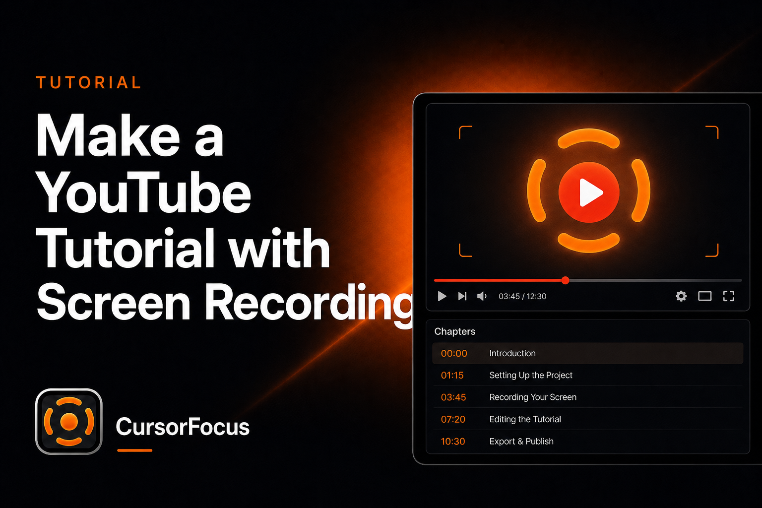 How to Make a YouTube Tutorial with Screen Recording
